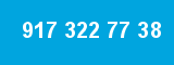 917 322 77 38 917 322 77 38
